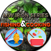 MW Iron Series - Fishing & Cooking