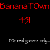 BananaTown